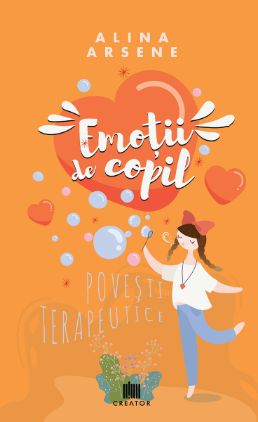 Cartea Emotii de copil. Povesti terapeutice - Alina Arsene