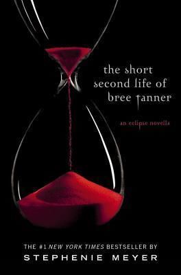 Cartea The Short Second Life of Bree Tanner: An Eclipse Novella de Stephenie Meyer