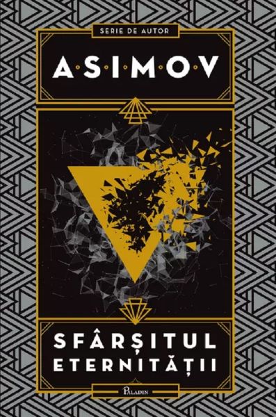 Sfarsitul eternitatii – Isaac Asimov