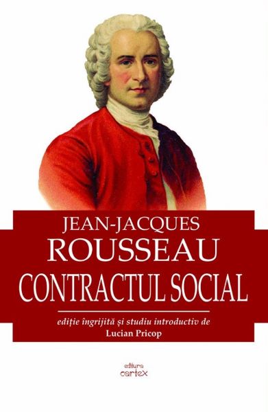 Cartea Contractul social - Jean-Jacques Rousseau