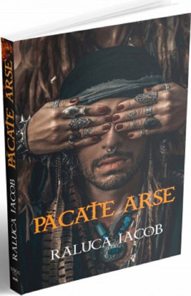 Cartea Pacate arse Vol.1 de Raluca Iacob