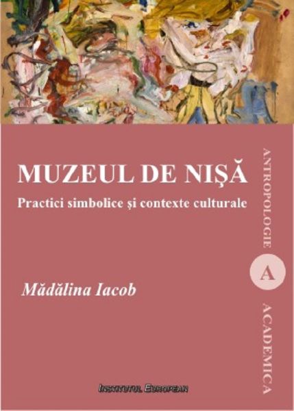 Cartea Muzeul de nisa - Madalina Iacob