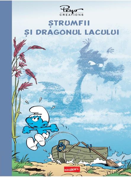 Cartea Strumfii si dragonul lacului - Alain Jost, Thierry Culliford de Alain Jost, Thierry Culliford, Jeroen De Coninck, Miguel Diaz