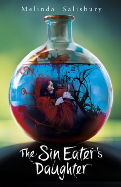Cartea The Sin Eater's Daughter de Melinda Salisbury
