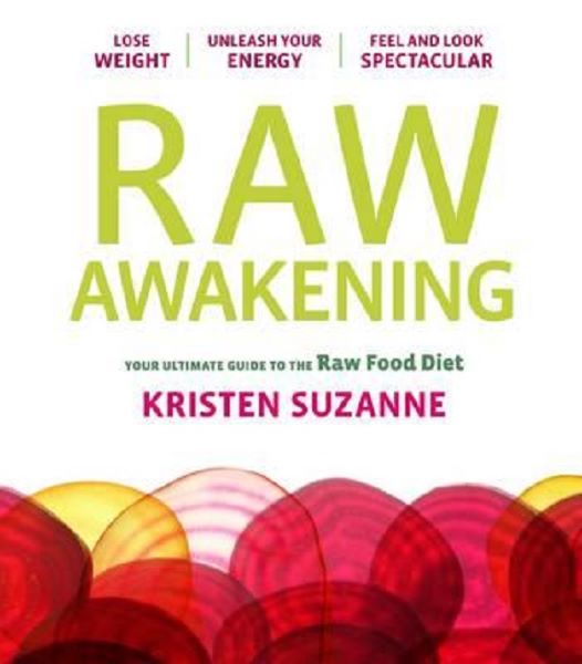Cartea Raw Awakening de Kristen Suzanne