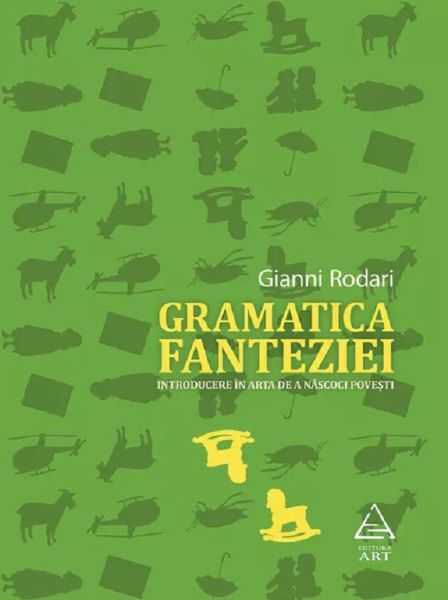 Cartea Gramatica fanteziei de Gianni Rodari