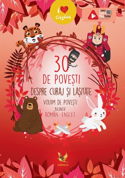 Cartea 30 de povesti despre curaj si lasitate de * * * – Editura AQUILA