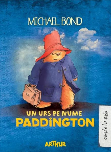 Cartea Un urs pe nume Paddington - Michael Bond