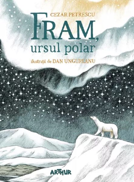 Fram, ursul polar, Cezar Petrescu – copertă