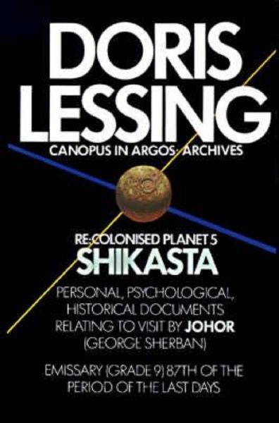 Cartea Shikasta : Re, Colonised Planet 5