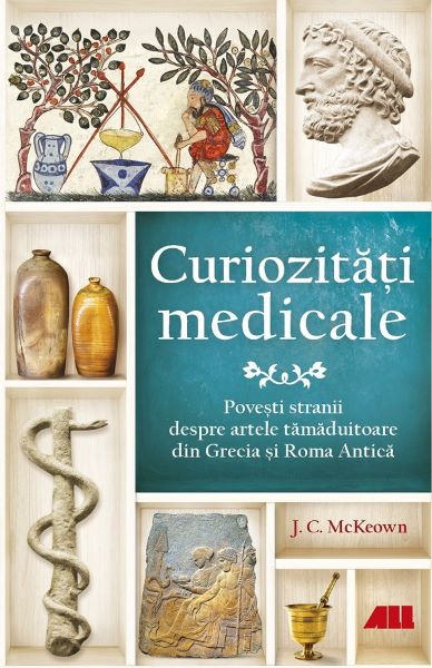 Cartea Curiozitati medicale de J. C. McKeown