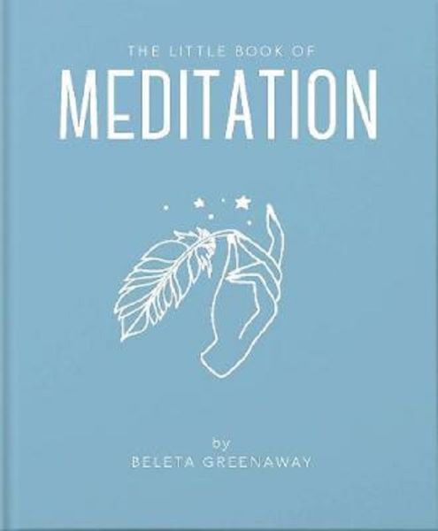 Cartea The Little Book of Meditation de Beleta Greenaway