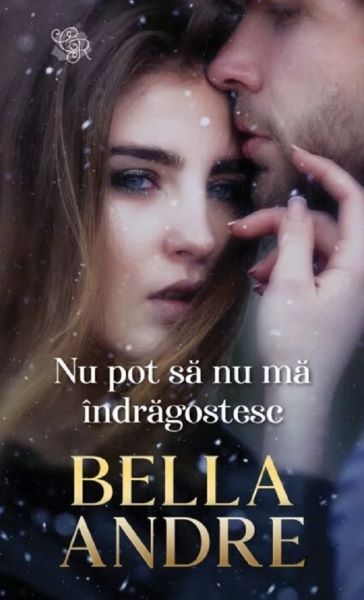 Cartea Nu pot sa nu ma indragostesc - Bella Andre