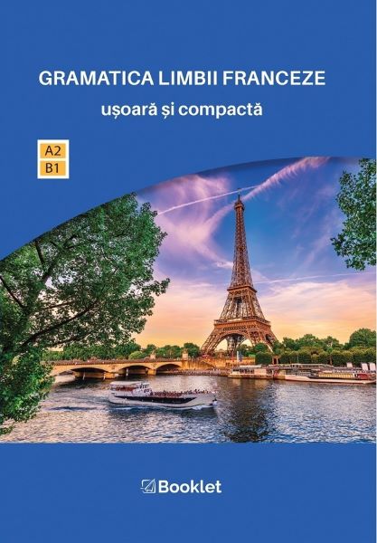 Cartea Gramatica limbii franceze usoara si compacta de Catherine Dautel
