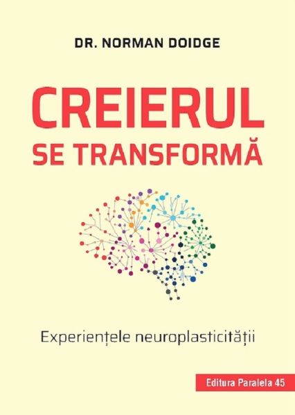 Cartea Creierul se transforma - Norman Doidge