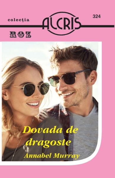 Cartea Dovada de dragoste de Annabel Murray