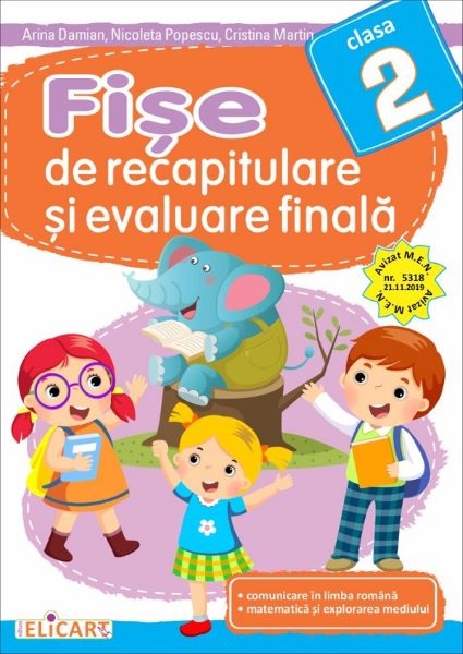 Cartea Fise de recapitulare si evaluare finala - Clasa 2 de Arina Damian, Nicoleta Popescu, Cristina Martin