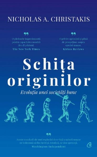 Cartea Schita originilor - Nicholas A. Christakis