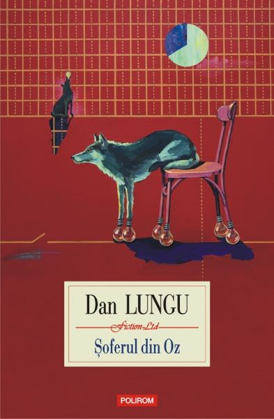 Cartea Soferul din Oz - Dan Lungu