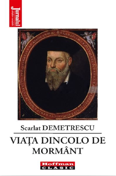Viata dincolo de mormant – Scarlat Demetrescu