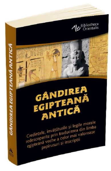 Cartea Gandirea egipteana antica - Constantin Daniel