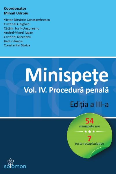 Cartea Minispete. Vol. 4. Procedura penala de Mihail Udroiu – Editura SOLOMON