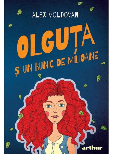 Cartea Olguta si un bunic de milioane - Alex Moldovan