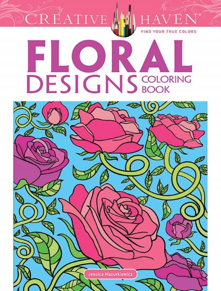 Cartea Creative Haven Floral Designs Coloring Book - Mazurkiewicz de Mazurkiewicz