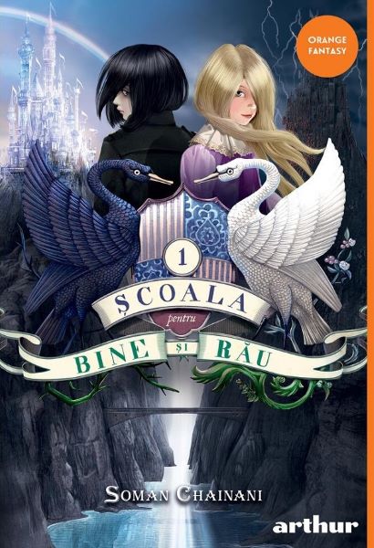 Cartea Scoala pentru Bine si Rau Vol.1 de Soman Chainani