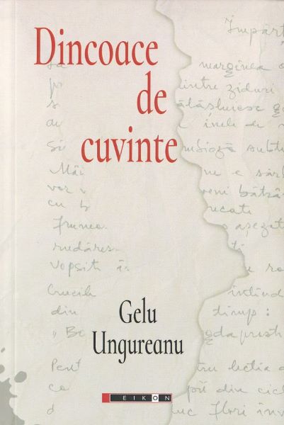 Cartea Dincoace de cuvinte de Gelu Ungureanu