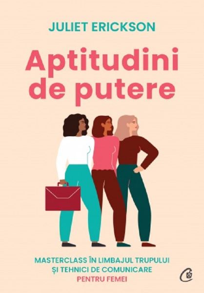 Cartea Aptitudini de putere de Juliet Erickson