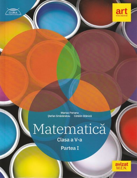 Cartea Matematica - Clasa 5 - Semestrul 1 de Marius Perianu, Stefan Smarandoiu, Catalin Stanica