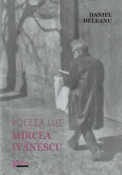 Poezia lui Mircea Ivanescu, Daniel Deleanu – copertă