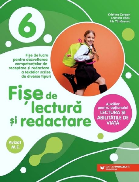 Cartea Fise de lectura si redactare - Clasa 6 de Cristina Cergan, Cristina Radu, Iris Tanasescu
