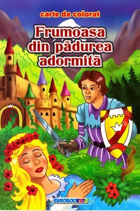Cartea Frumoasa din padurea adormita B5 - Carte de colorat de - – Editura EUROBOOKIDS