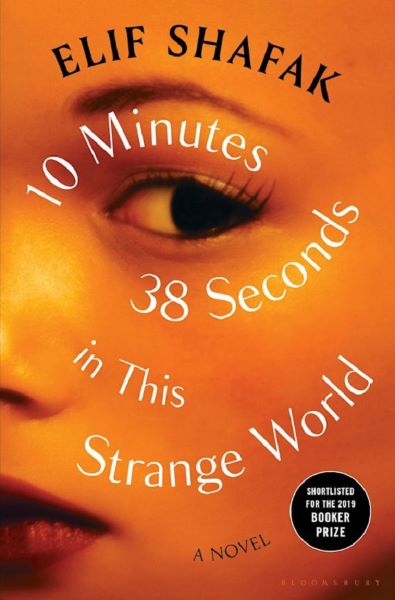 Cartea 10 Minutes 38 Seconds in This Strange World de Elis Shafak