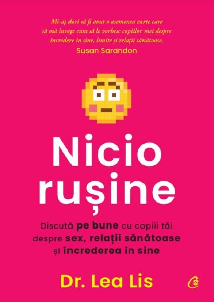 Cartea Nicio rusine de Lea Lis