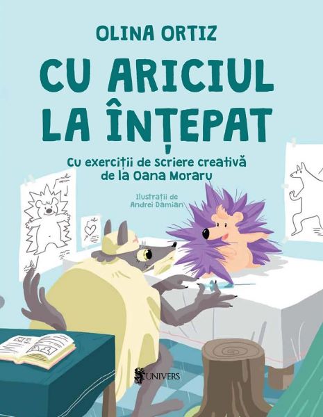 Cartea Cu ariciul la intepat - Olina Ortiz