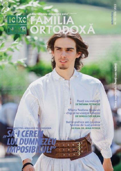 Cartea Familia Ortodoxa Nr.10 (165) Octombrie 2022 de * * * – Editura FAMILIA ORTODOXA
