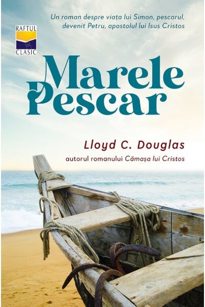 Cartea Marele pescar - Lloyd C. Douglas