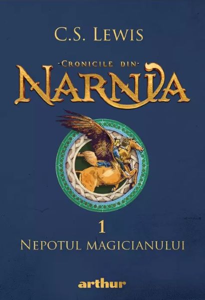 Cartea Cronicile din Narnia Vol.1: Nepotul magicianului de C.S. Lewis