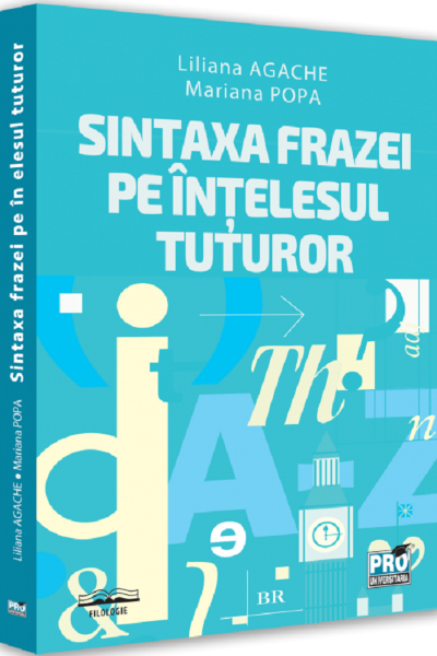 Cartea Sintaxa frazei pe intelesul tuturor de Liliana Agache, Mariana Popa