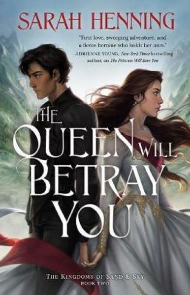 Cartea The Queen Will Betray You de Sarah Henning