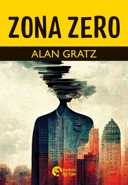 Cartea Zona Zero - Alan Gratz