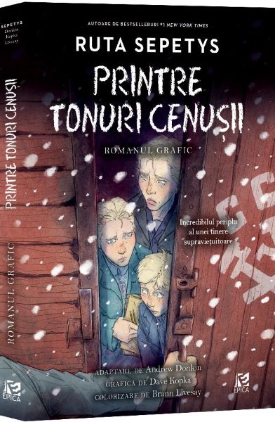 Cartea Printre tonuri cenusii. Romanul grafic - Ruta Sepetys