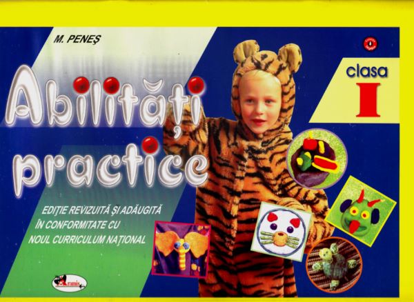 Cartea Abilitati Practice Cls 1 de M. Penes