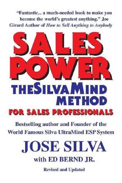 Cartea Sales Power de Ed Bernd Jr., Jose Silva