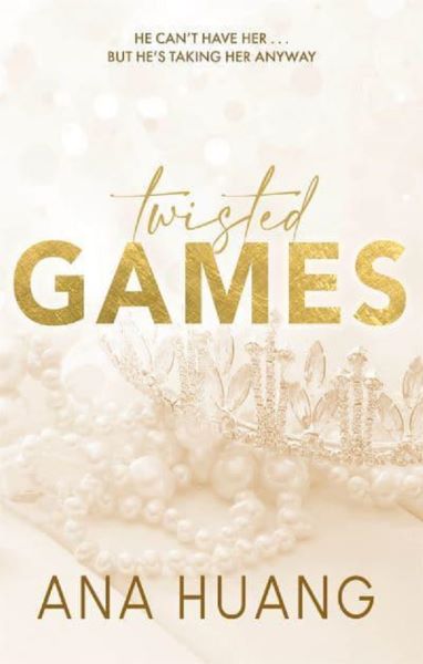 Twisted Games. Twisted #2 – Ana Huang