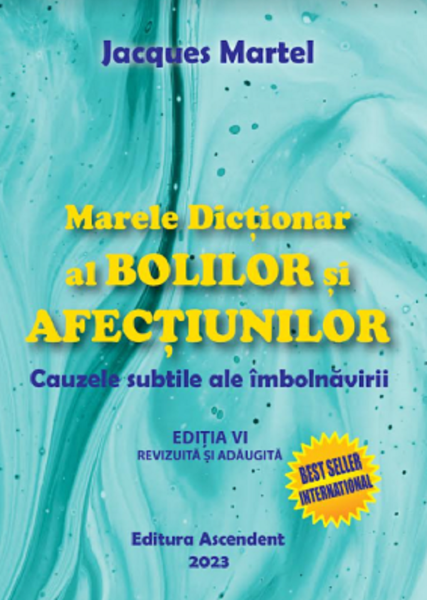 Cartea Marele dictionar al bolilor si afectiunilor