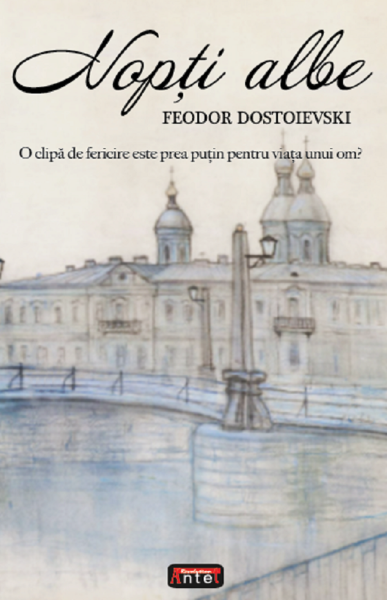 Nopti albe – F.M. Dostoievski